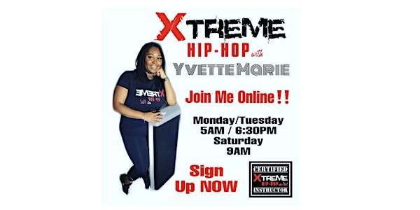 Xtreme Hip Hop With Yvette Marie