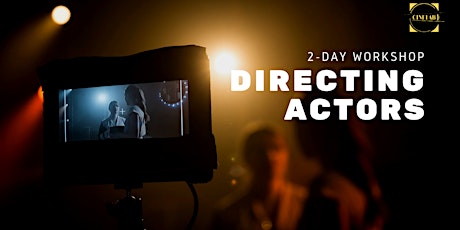 2-day workshop: Directing Actors