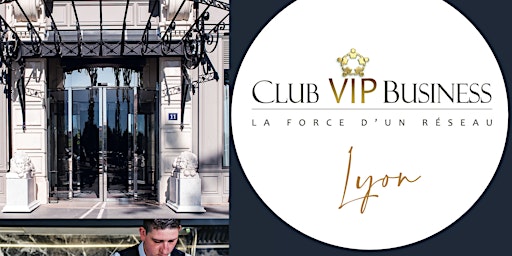 Club VIP Business Lyon