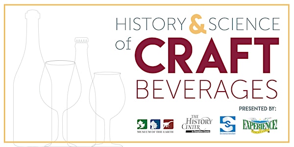 The History and Science of Craft Beverages