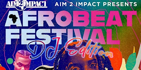 Afrobeats Festival : Dj Edition