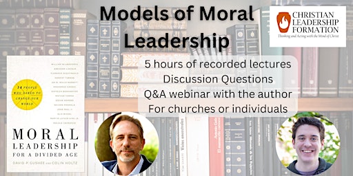 Models of Moral Leadership Course