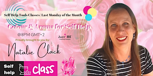 $97 Colour & Aroma for Self Help | Virtual Class | JustBE Coaching Company