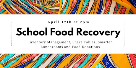 Florida School Food Recovery - April 12