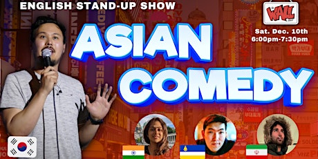 ASIAN COMEDY - English Stand-Up Comedy Show