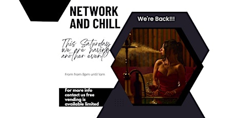 Network and Chill