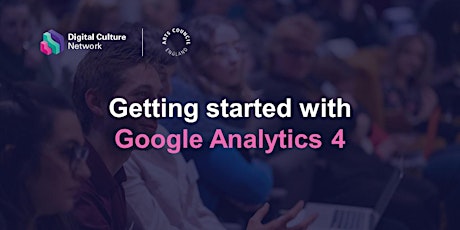Getting started with Google Analytics 4