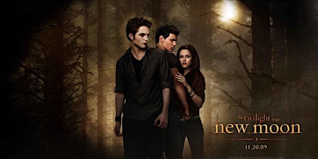 Twilight Saga: NEW MOON (2009) - Bonus Screening!