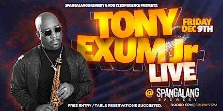 Tony Exum Jr. Live at Spangalang Brewery