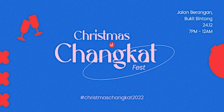 Christmas at Changkat | Live Medley Act and Festival