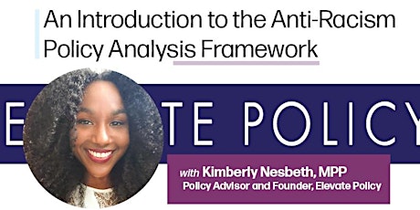 An Introduction to the Anti-Racism Policy Analysis Framework