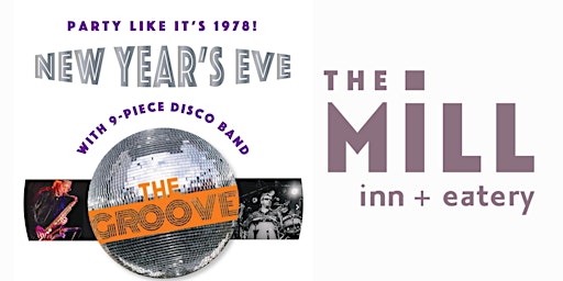 New Year's Eve at The Mill Inn with 9 Piece Disco Band The Groove