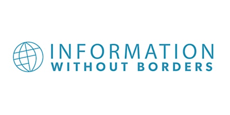 Information Without Borders: Changing the Information Avenue primary image