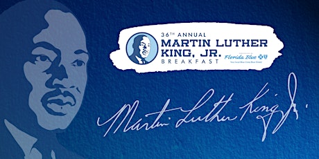36th Annual Martin Luther King, Jr. Breakfast presented by Florida Blue