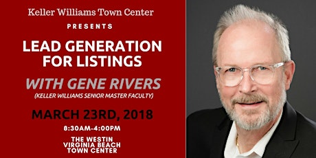 Lead Generation for Listings with Gene Rivers primary image
