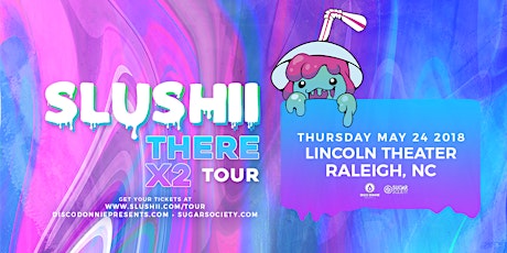 Slushii - RALEIGH primary image