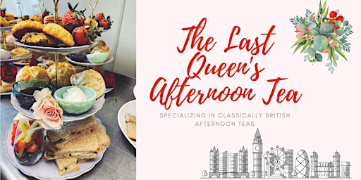 Imagem principal de The Last Queen Afternoon Tea