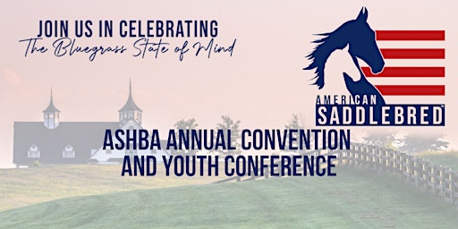 ASHBA Annual Convention and Youth Conference