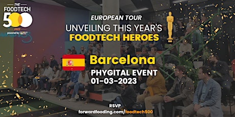 [BCN and Online launch event] Unveiling the Official 2022 FoodTech 500