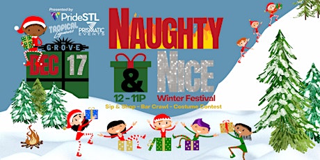 Naughty & Nice - Winter Festival in the Grove