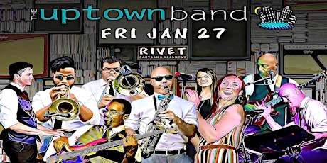 The Uptown Band Return to Rivet in Pottstown!