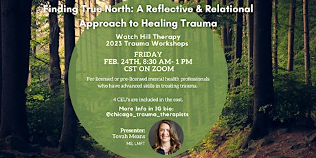 Finding True North: A Reflective & Relational Approach to Healing Trauma