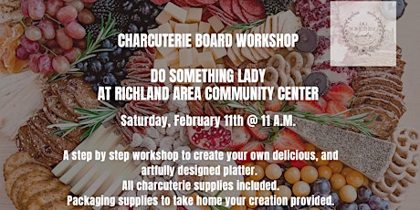Charcuterie Board Workshop at Richland Area Community Center