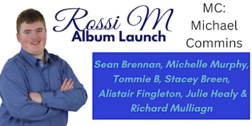 Ross Molloy (Rossi M) Album Launch