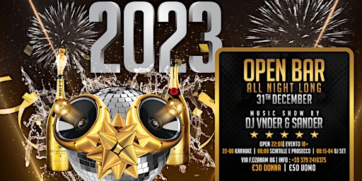 NEW YEARS EVE 2023 - OPEN BAR
