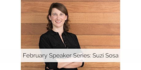 Speaker Series: Suzi Sosa Presented by Texas MBA & Texas MSTC primary image