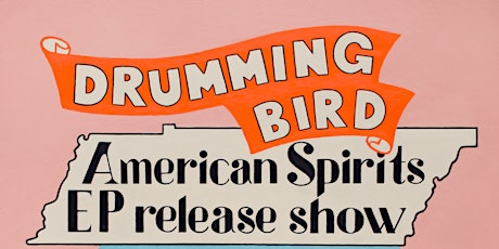 American Spirits EP Release Show