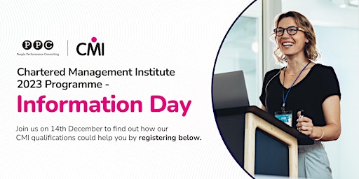 Chartered Management Institute 2023 Programme - Information Day