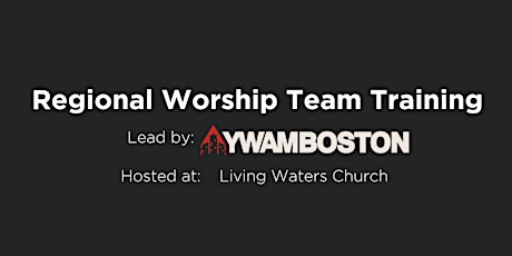 Regional Worship Team Training