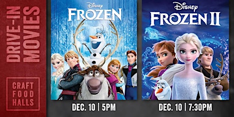 Frozen & Frozen II Drive-In Movie Double Feature