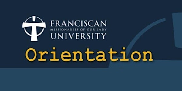 New Student Orientation - Incoming Summer 2018