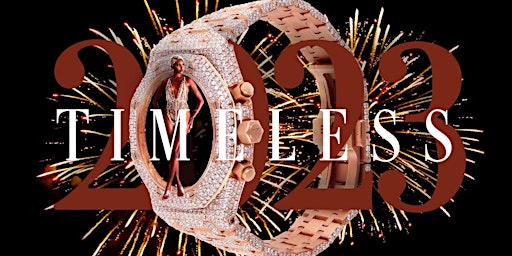 HOUSTON NEW YEAR'S EVE 2023 | TIMELESS at CHAPMAN & KIRBY