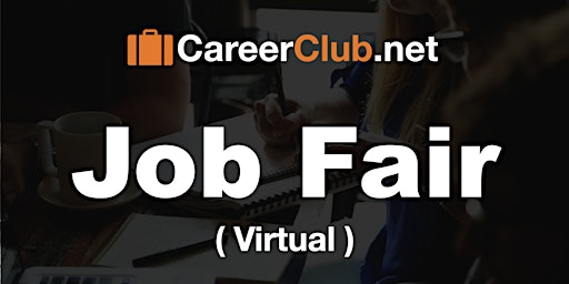 #CareerClub Virtual Job Fair / Career Networking Event #Gaithersburg