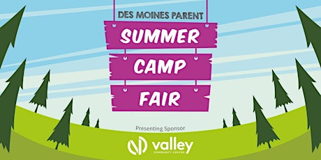 2023 Des Moines Parent Summer Camp Fair