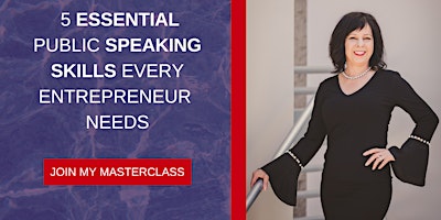 Top 5 Essential Speaking Skills Every Entrepreneur Needs
