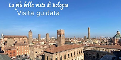La vista più bella di Bologna: Torre dell'Orologio e Collezioni Comunali