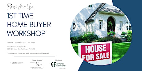 1st Time Home Buyer Workshop