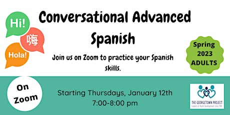 ONLINE - Conversational Advanced Spanish:  Spring 2023