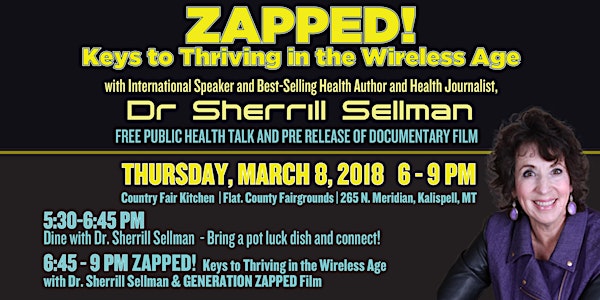 ZAPPED! Keys to Thriving in the Wireless Age, with best selling health auth...