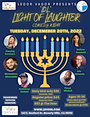 LOL "Light of Laughter" Comedy, Charity, Channukah Event!