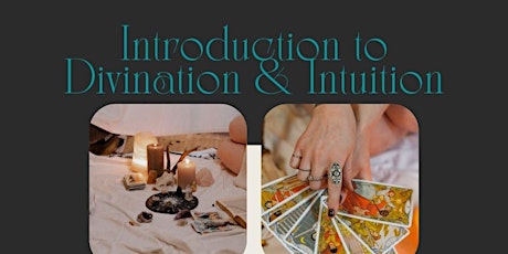 Introduction to Divination & Intuition