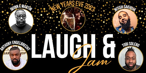 Laugh and Jam New Years Eve Special