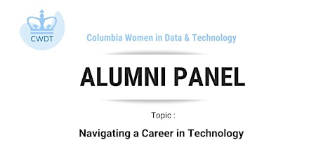 Alumni Panel - Navigating a Career in Tech