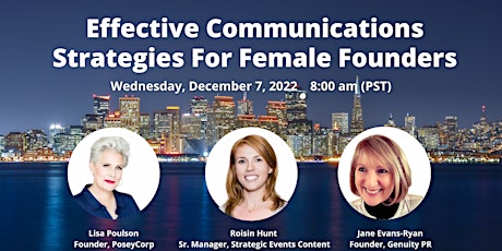 Effective Communications Strategies for Female Founders primary image