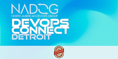 Detroit DevOps Connect with NADOG