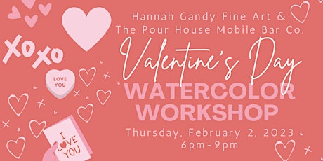 Valentine's Day Watercolor Painting Workshop